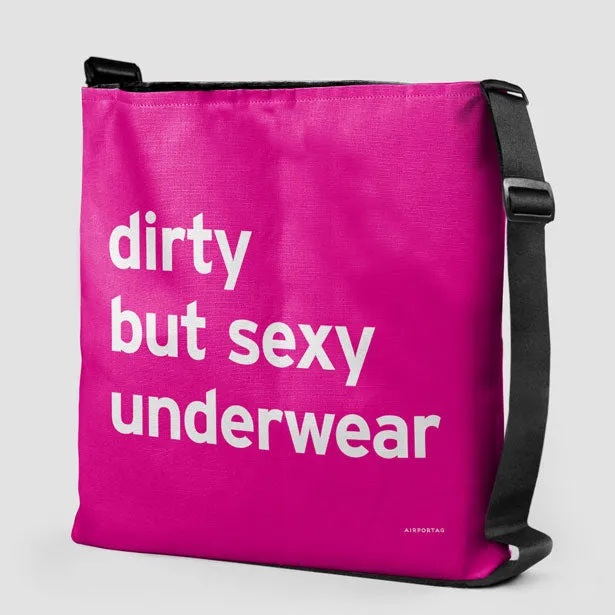 Dirty But Sexy Underwear - Tote Bag