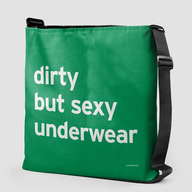 Dirty But Sexy Underwear - Tote Bag