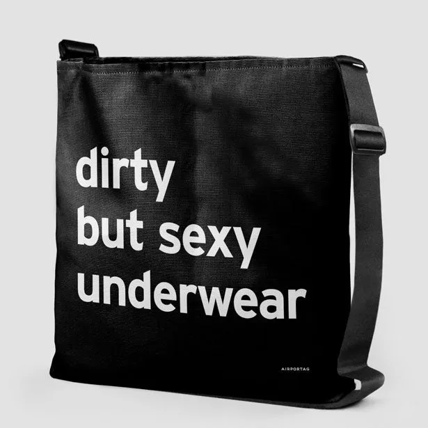 Dirty But Sexy Underwear - Tote Bag