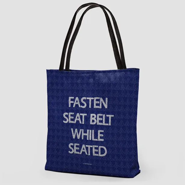 Fasten Seat Belt - Tote Bag