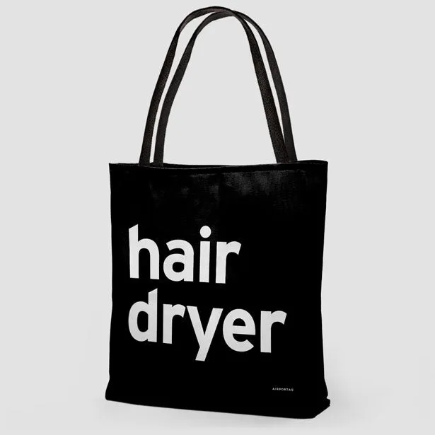 Hair Dryer - Tote Bag