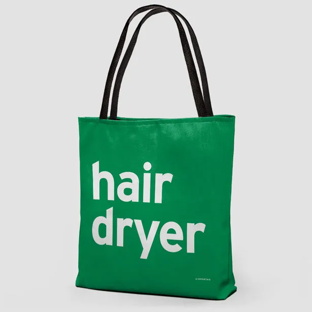 Hair Dryer - Tote Bag