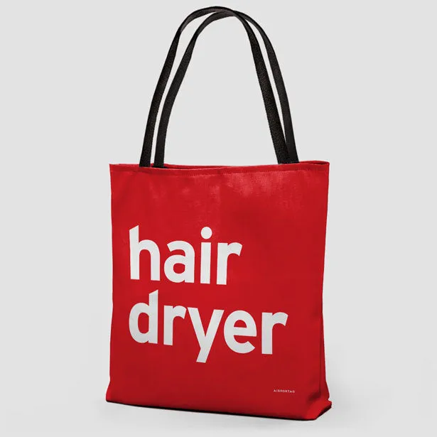 Hair Dryer - Tote Bag
