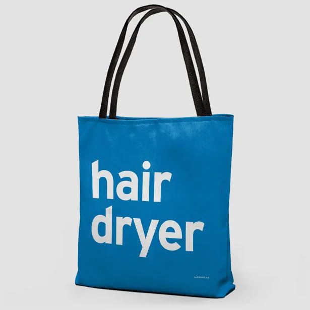 Hair Dryer - Tote Bag