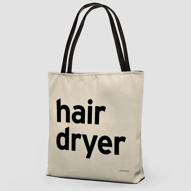 Hair Dryer - Tote Bag